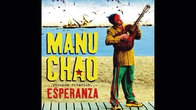 Manu Chao Me Gustas Tu