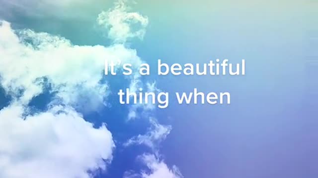 It's a beautiful thing when