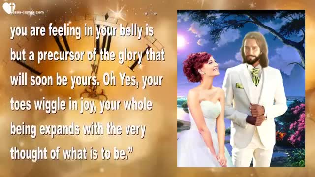 Rapture & Celestial Wedding... I am preparing you for this Event ❤️ Love Letter from Jesus Christ