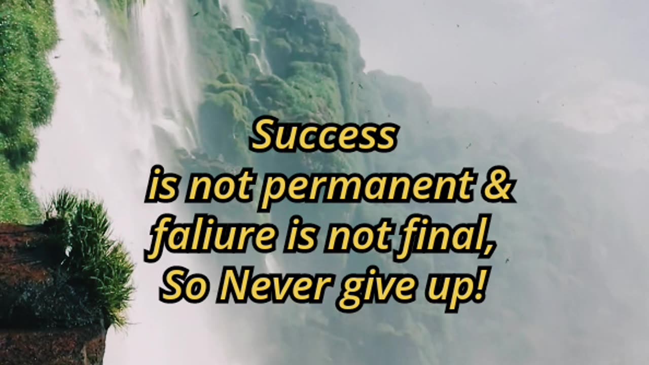 Keep trying! Success and failure don't last.