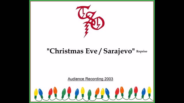 Trans-Siberian Orchestra - Christmas Eve Sarajevo. Reprise (Live in Green Bay, Wisconsin 2003)