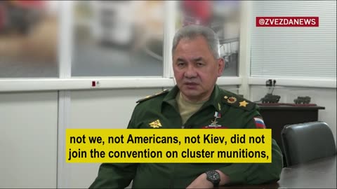 Shoigu's response to the US sending Clustermunition to their proxies in Kiev (bad idea)!