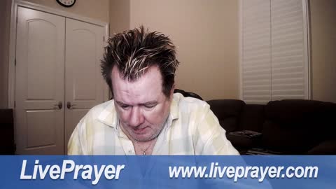 Liveprayer with Bill Keller 4/12/22