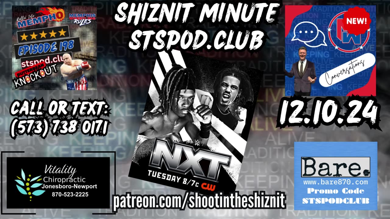 SHIZNIT MINUTE 12.10.24-BT TALKS NXT!!