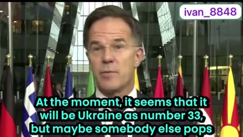 ICYMI: NATO Secretary General Mark Rutte Says Ukraine Will Be “33rd NATO Member”