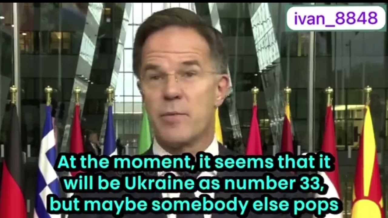 ICYMI: NATO Secretary General Mark Rutte Says Ukraine Will Be “33rd NATO Member”