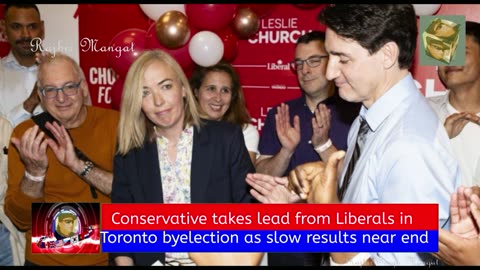 Conservative takes lead from Liberals in Toronto byelection as slow results near end