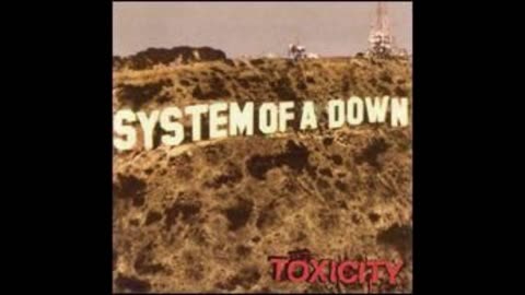 System Of A Down - Toxicity Mixtape