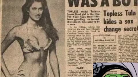 James Bond's Girl Was A Boy Topless Tula hides a Sex Change Secret