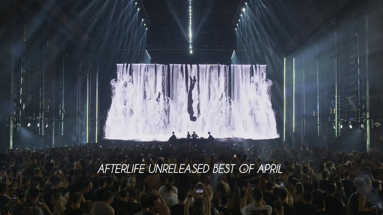 Afterlife Unreleased Tracks Best Of April 2023