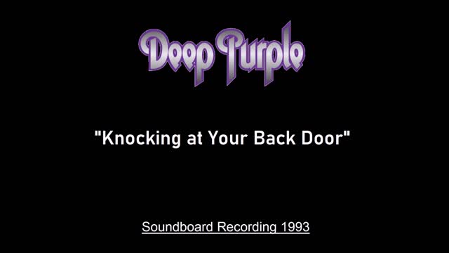 Deep Purple - Knocking at Your Back Door (Live in Milan, Italy 1993) Soundboard