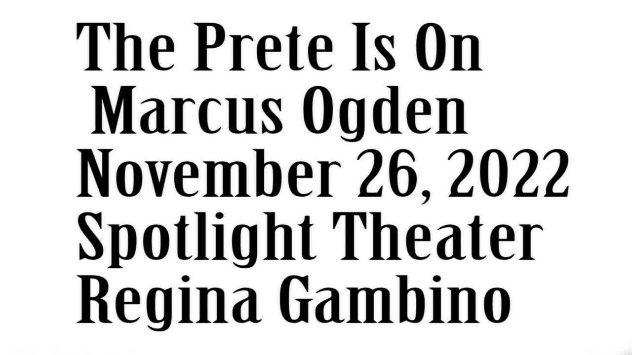 The Prete Is On, November 26, 2022, Marcus Ogden, Tom Crook