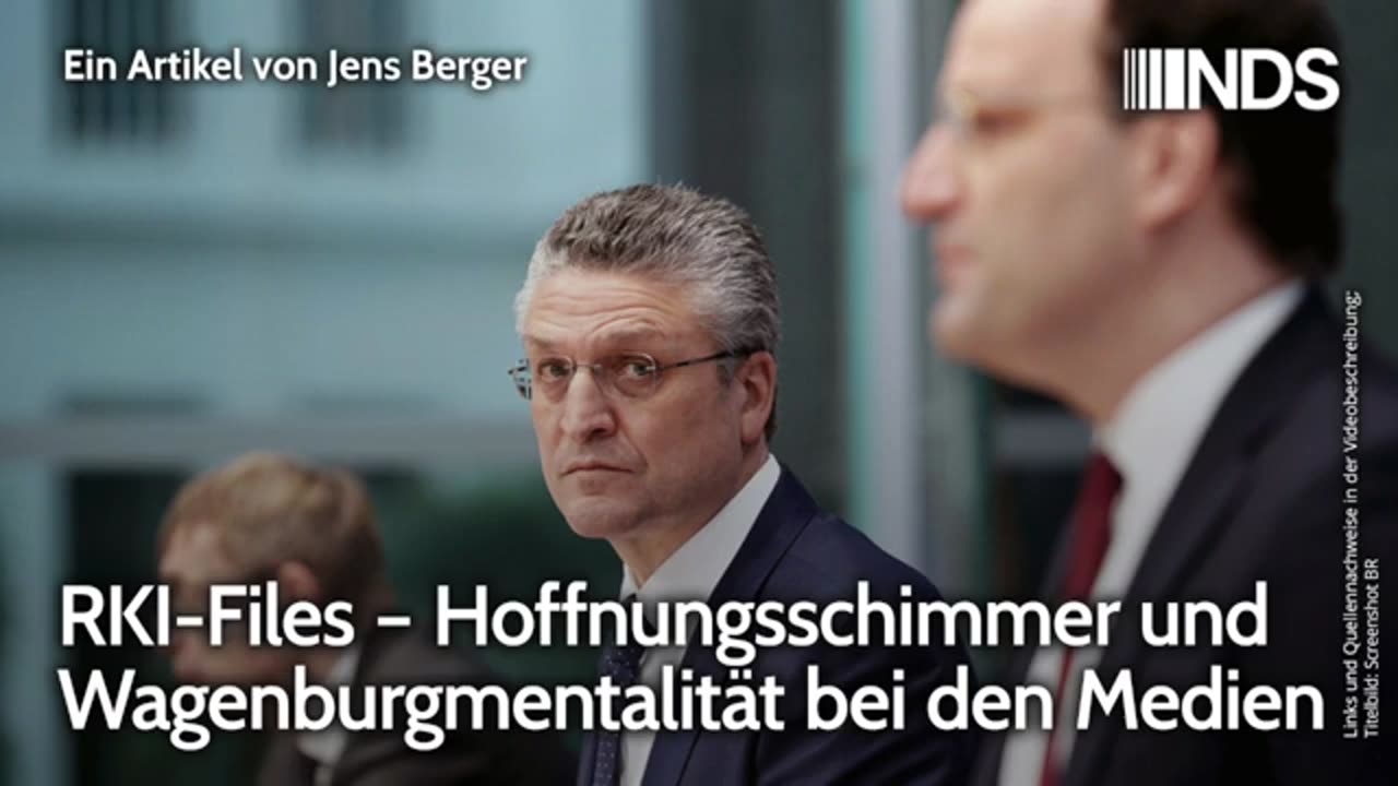 RKI-Files – Hoffnungsschimmer und Wagenburgmentalität bei den Medien _ Jens Berg 26.o3.2024