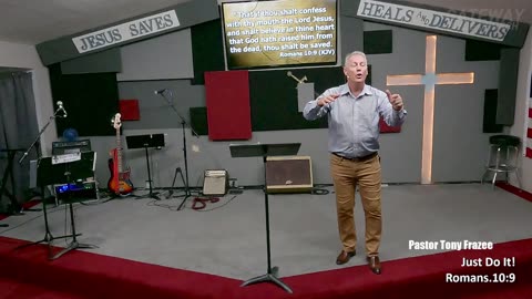 Just Do It (Pastor Tony Frazee) Gateway Bible Church 10am 2023-06-18