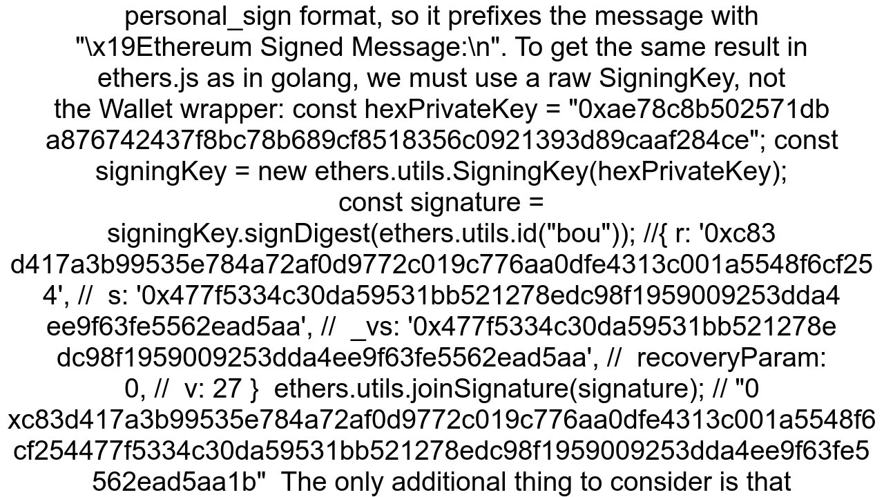 goethereum sign provides different signature than nodejs ethers