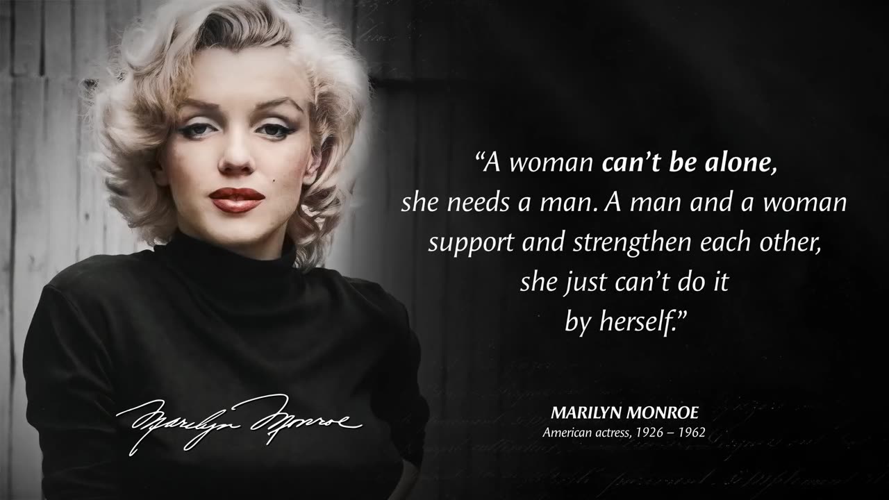 Marylin Monroe's Quotes you need to Know before 40.