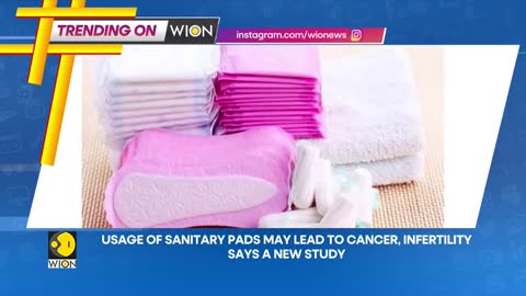 Usage of sanitary napkins may lead to cancer, says new study