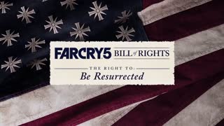 Far Cry 5 Official Bill of Rights Compilation Trailer