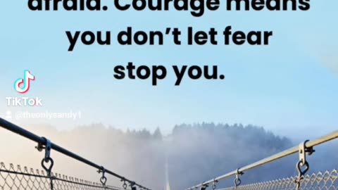 courage