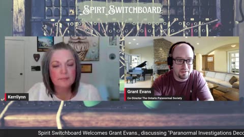 Spirit Switchboard welcomes Grant Evans, June 9th, 2023.mp4