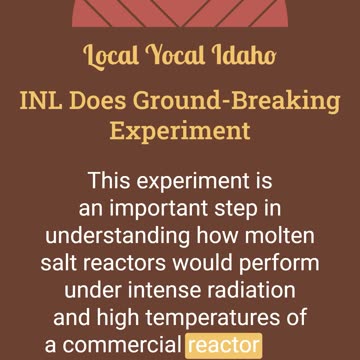 INL Does Ground Breaking Experiment