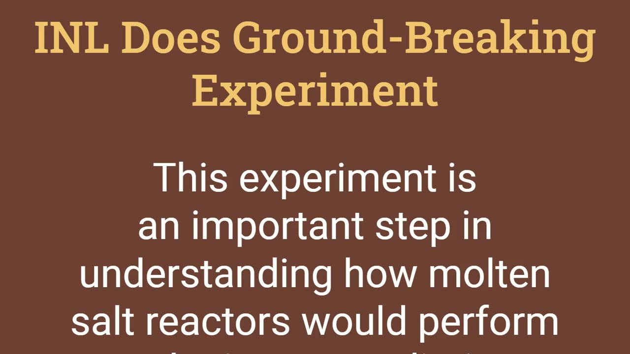 INL Does Ground Breaking Experiment