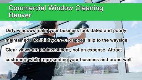 Commercial Window Cleaning in Denver Colorado