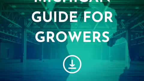 Michigan Growers Guide