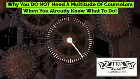 Why You DO NOT Need A Multitude Of Counsellors When You Already Know What To Do! Take Action Now!