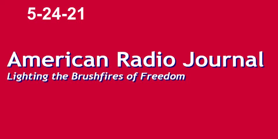 American Radio Journal 5-24-21