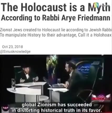 THE HOLOCAUST IS A MYTH ₪ ACCORDING TO RABBI ARYE FRIEDMANN