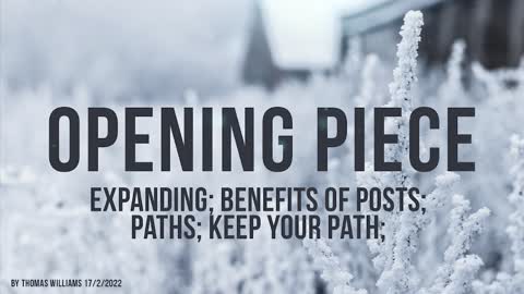 Expanding; Benefits of posts; Paths; Keep Your Path;