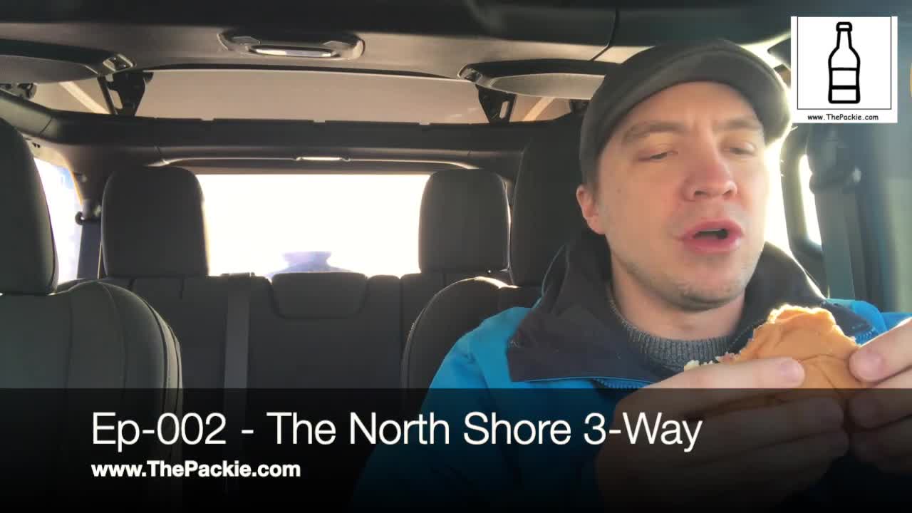 The North Shore 3-Way - Ep 002 - Mike's Roast Beef