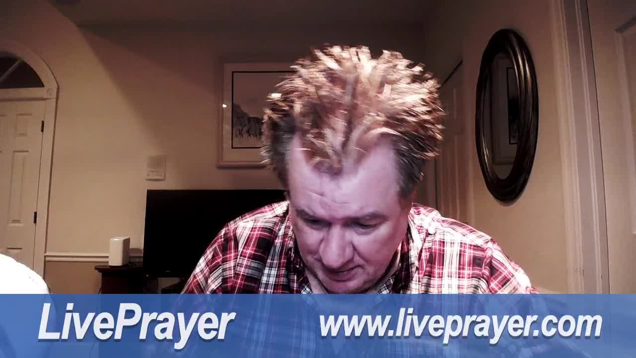 Liveprayer with Bill Keller 7/1/22