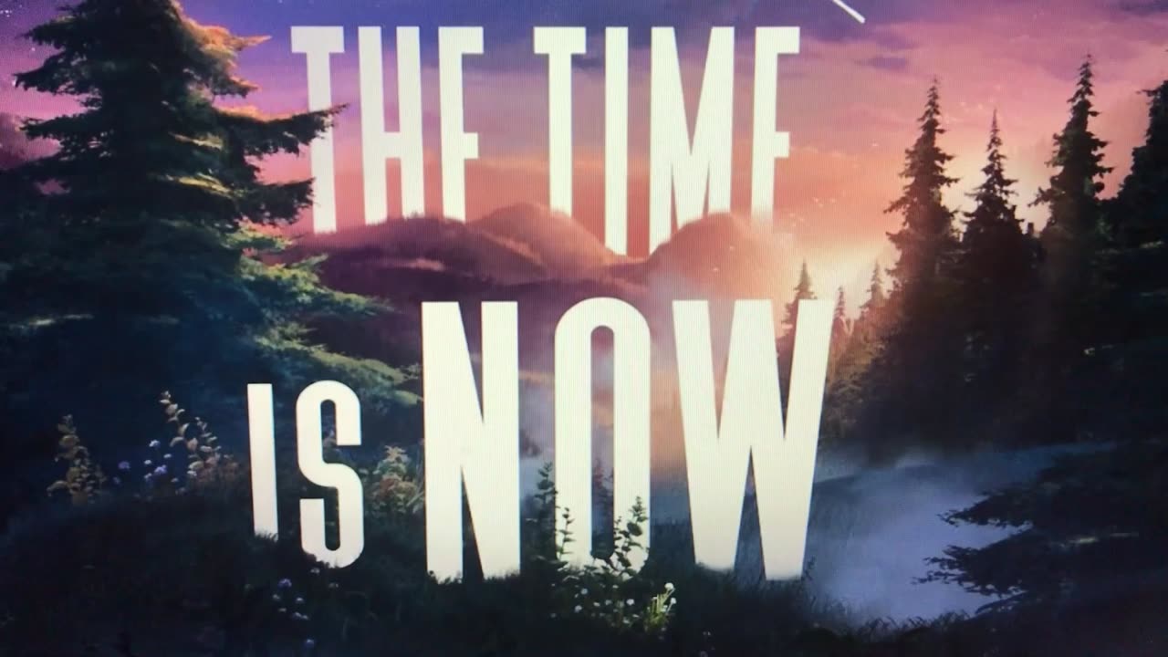 The time is now Part 2