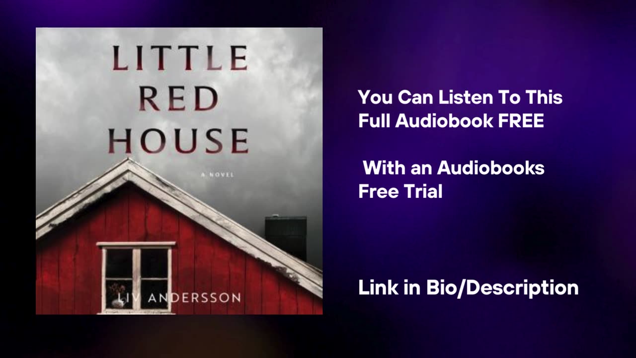 Little Red House Audiobook Summary WRITTEN BY Liv Andersson