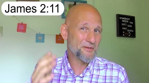 James 2:11 Bible Walkthrough