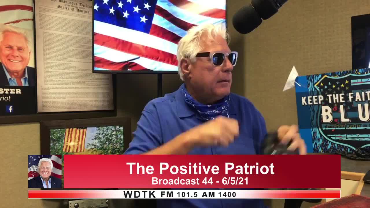 The Positive Patriot Broadcast 044