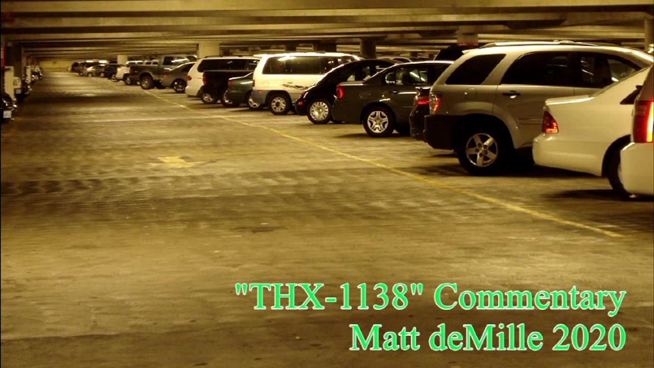 Matt deMille Movie Commentary #207: THX-1138