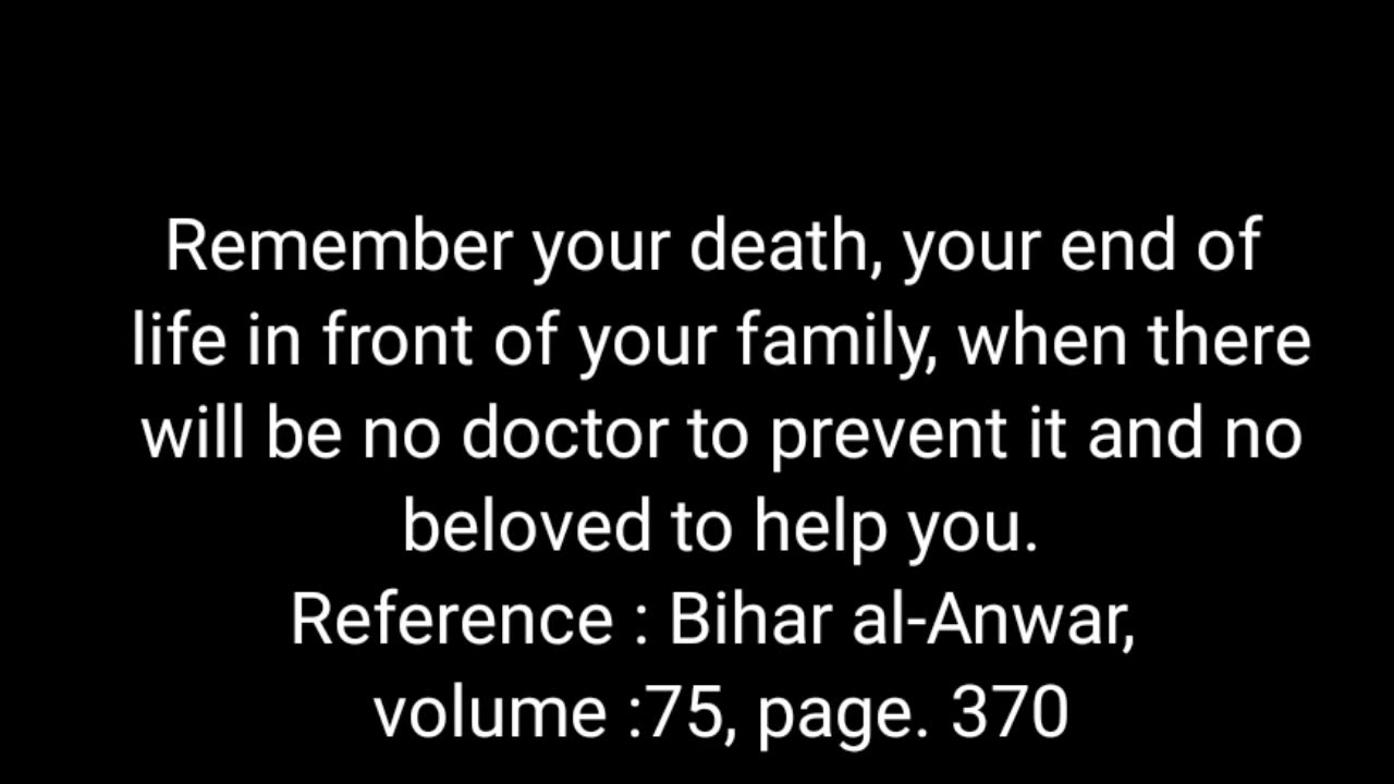 Aj Ki Hadith about the death