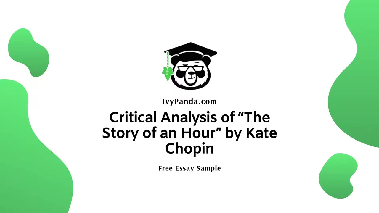 Critical Analysis of “The Story of an Hour” by Kate Chopin | Free Essay Sample