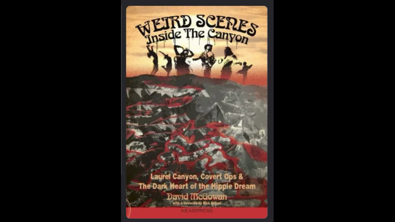 2 of 2 - Reading Weird Scenes Inside the Canyon by David McGowan