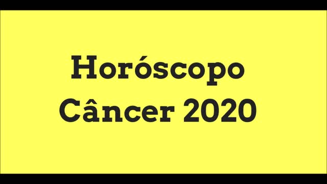 Horóscopo Câncer 2020