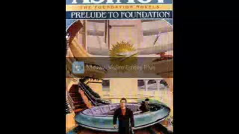Foundation 6 Prelude to Foundation Asimov Isaac 2of2