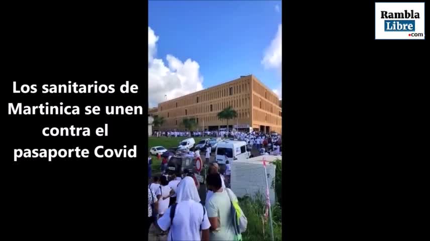 Los sanitarios de Martinica se unen contra el pasaporte Covid