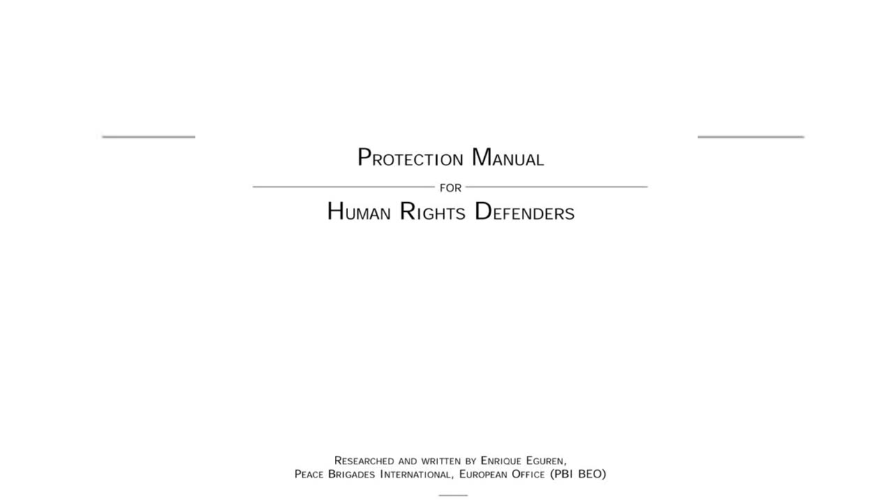 Protection Manual For Human Rights Defenders