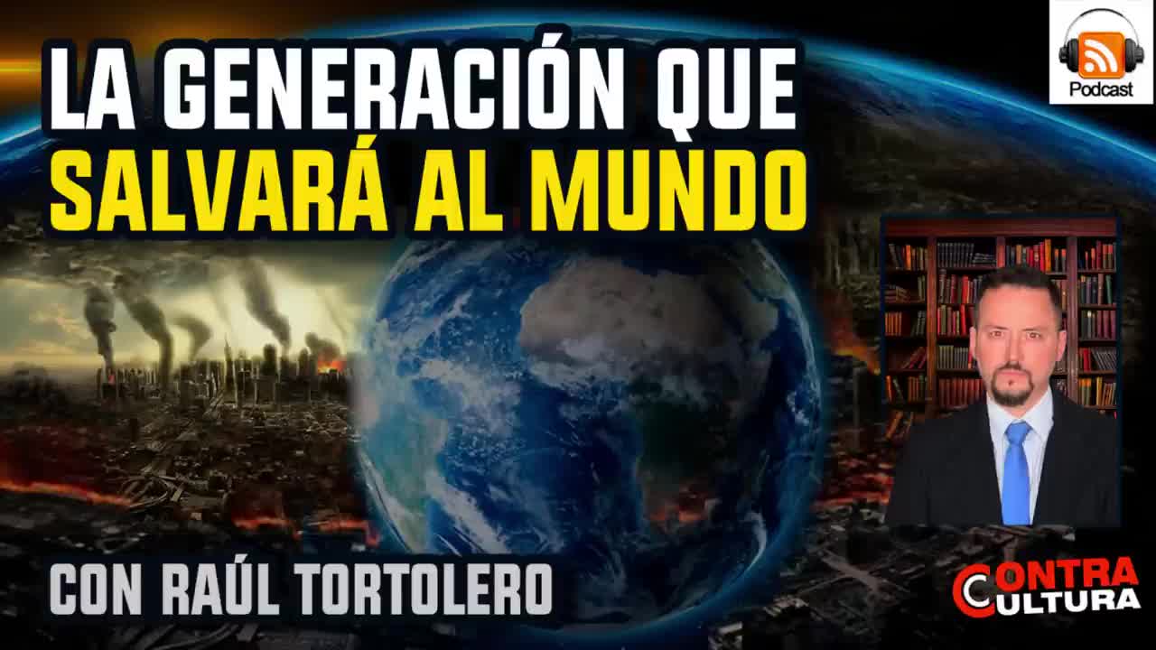 LA GENERACION QUE SALVARA AL MUNDO?