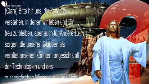 18.07.2021... Ist Jesus ein Alien von einem anderen Planeten Die kommende Täuschung ❤️ Warnung