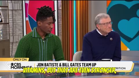 So Bill is now giving a vitamin cocktail to expectant mothers...