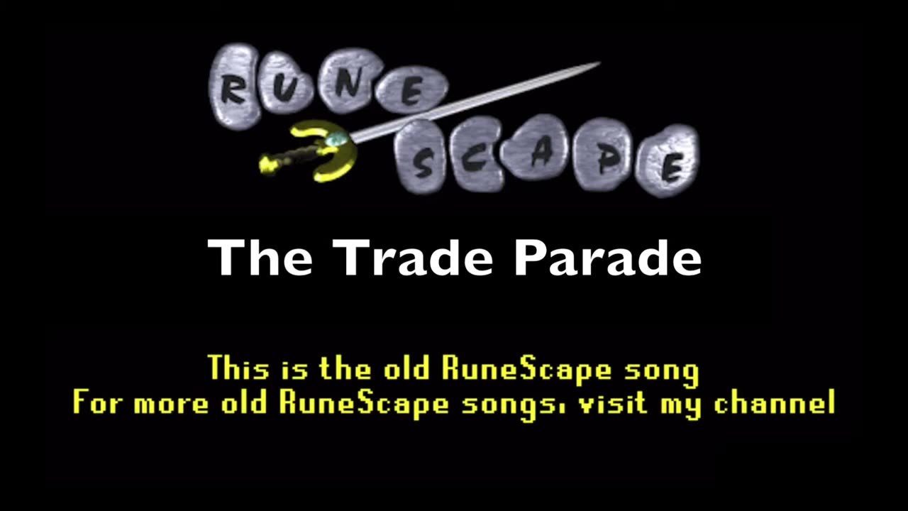 Runescape OS Music - The Trade Parade